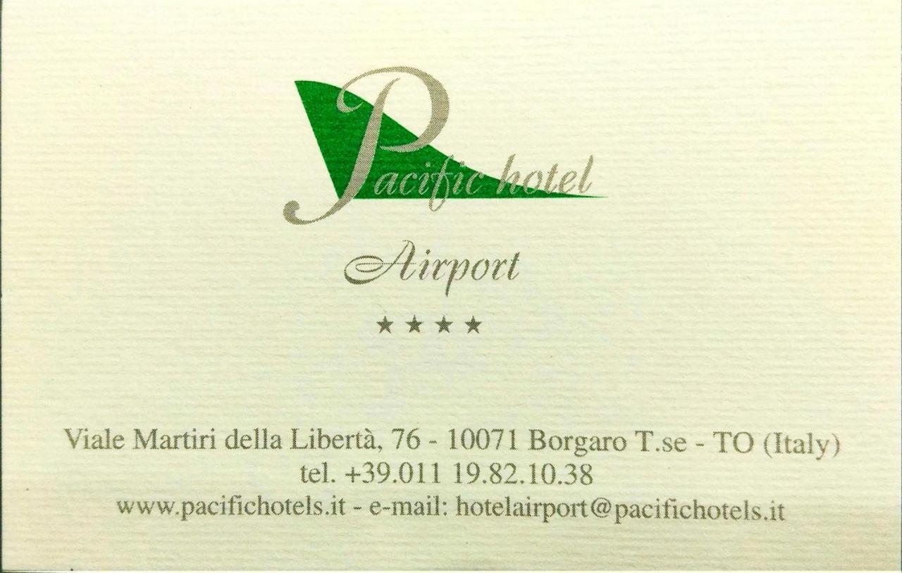 Pacific Hotel Airport Borgaro Torinese Εξωτερικό φωτογραφία